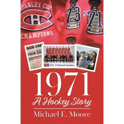 1971 - A Hockey Story - Paperback