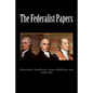 The Federalist Papers - Paperback