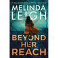 Beyond Her Reach - Hardcover
