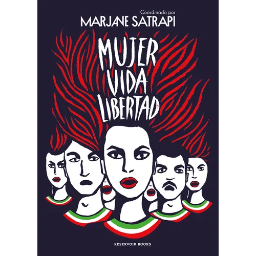 Mujer, Vida, Libertad / Woman, Life, Freedom - Hardcover