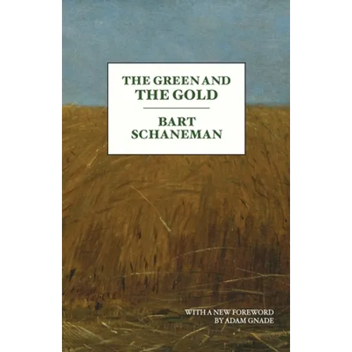 The Green and the Gold - Paperback