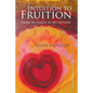 Intuition to Fruition: From My Inside to My Outside - Paperback