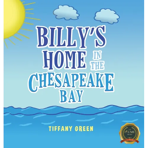 Billy's Home In The Chesapeake Bay - Hardcover