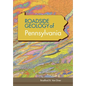 Roadside Geology of Pennsylvania (Roadside Geology Series) - Paperback