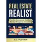 Real Estate Realist: The No-Nonsense Guide to Rental Properties - Hardcover