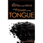 The Battle of the Mind and Power of the Tongue - Paperback