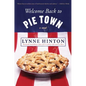 Welcome Back to Pie Town - Paperback