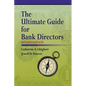 The Ultimate Guide for Bank Directors: Revised Edition - Paperback