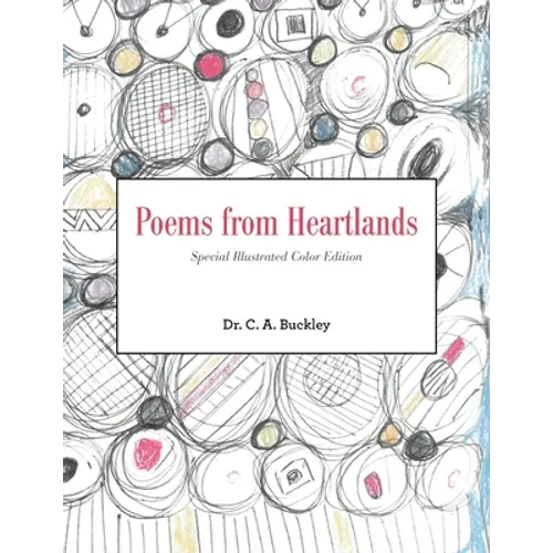 Poems from Heartlands: Special Illustrated Color Edition - Paperback