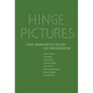 Hinge Pictures: Eight Women Artists Occupy the Third Dimension - Hardcover