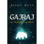 Gajraj - An Elephant Remembers - Paperback