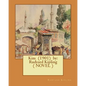 Kim (1901) by: Rudyard Kipling ( NOVEL ) - Paperback