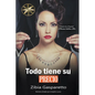 Todo tiene su Precio - Paperback