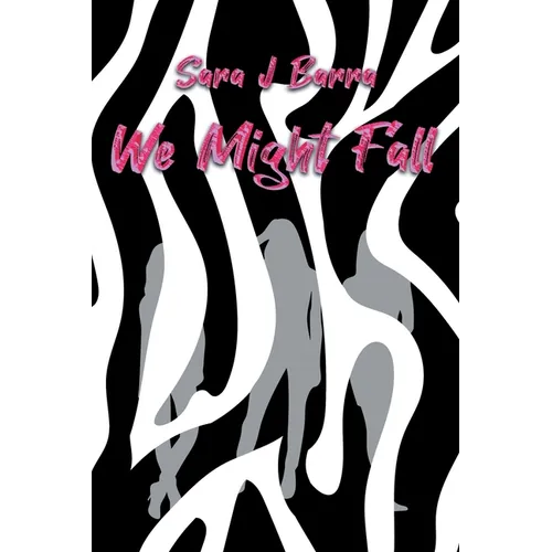 We Might Fall - Paperback