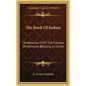 The Book of Joshua: Shadowing Forth the Fulness of Christian Blessing in Christ - Hardcover