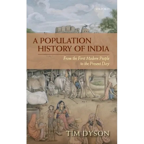 Population History of India: From the First Modern People to the Present Day - Hardcover