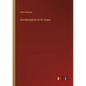 The Metaphors of St. Paaul - Paperback