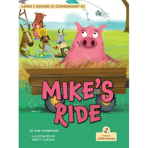 Mike's Ride - Hardcover
