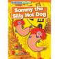 Sammy the Silly Hot Dog - Paperback