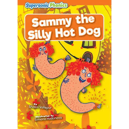 Sammy the Silly Hot Dog - Paperback