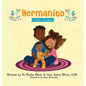 Hermanito: Little Brother - Hardcover