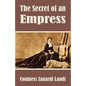 The Secret of an Empress - Paperback