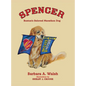 Spencer: Boston's Beloved Marathon Dog - Hardcover
