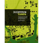 (Re)Stitch Tampa: Riverfront-Designing the Post-War Coastal American City Through Ecologies - Paperback