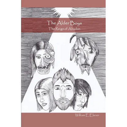 The Alder Boys: The Reign of Abadon - Paperback