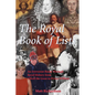 The Royal Book of Lists: An Irreverent Romp Through British Royal History - Paperback