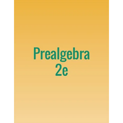 Prealgebra 2e - Paperback