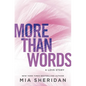 More Than Words: A Love Story - Paperback