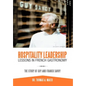 Hospitality Leadership Lessons in French Gastronomy: The Story of Guy and Franck Savoy - Hardcover