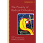 The Poverty of Radical Orthodoxy - Paperback