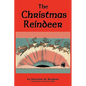 The Christmas Reindeer - Paperback