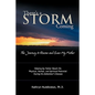 There's a Storm Coming: The Journey to Rescue and Save My Father: Helping My Father Achieve His Mental, Physical, and Spiritual Potential Duri - Paperback