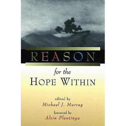 Reason for the Hope Within - Paperback