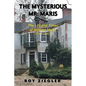 The Mysterious Mr. Maris: The Life and Times of William Maris (1781-1845) - Paperback