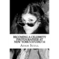 Becoming a Celebrity Photographer at Studio 54 - Paperback