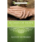 30 Days of Hope When Caring for Aging Parents - Paperback