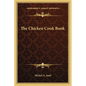 The Chicken Cook Book - Paperback