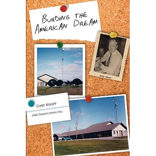 Building the American Dream - Hardcover