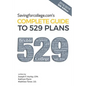 Savingforcollege.Com's Complete Guide to 529 Plans: 2018/2019 12th Edition - Paperback