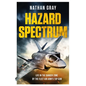 Hazard Spectrum: Life in the Danger Zone by the Fleet Air Arm's Top Gun - Paperback