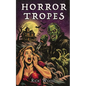 Horror Tropes and What They Tell Us - Paperback