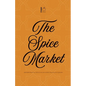 The Spice Market And More Bilingual French-English Stories for Language Learners - Paperback