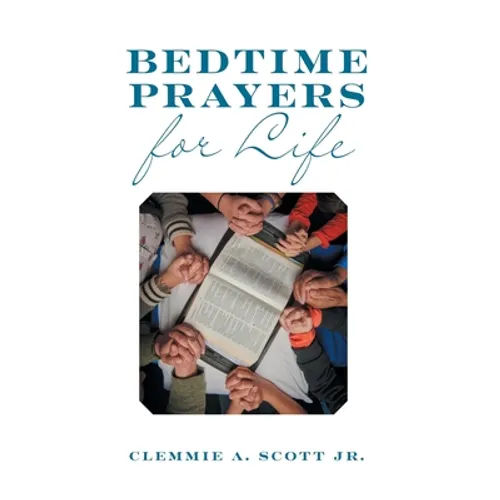 Bedtime Prayers for Life - Hardcover