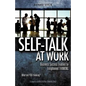 SELF-TALK at WORK - Paperback