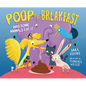 Poop for Breakfast: Why Some Animals Eat It - Hardcover
