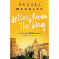 Letters from The Way: A story of self-discovery on the Camino - Paperback
